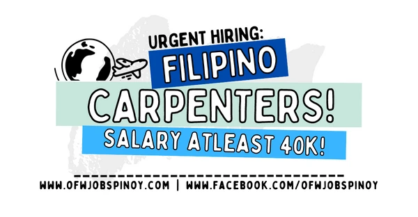 OFW Jobs Pinoy - Looking for Jobs - Filipino Carpenters SALARY 40K Earn in USD Dollars - JOB OPENING URGENT HIRING - ofwjobspinoy