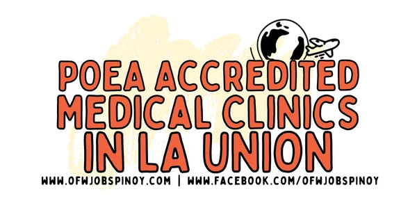 OFW Jobs Pinoy - POEA Accredited Medical Clinics in La Union - ofwjobspinoy