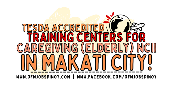 OFW Jobs Pinoy - TESDA Accredited Centers in Makati City